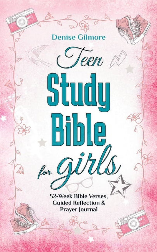 Teen Study Bible for Girls: 52-Week Bible Verses, Guided Reflection and Prayer Journal. (Value Version), (Paperback)